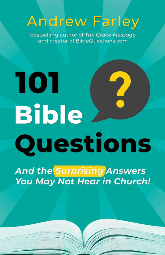 101 Bible Questions: And the Surprising Answers You May Not Hear in Church - Farley, Andrew (Paperback)-Religion - Christian Life-9781684511297-BookBizCanada