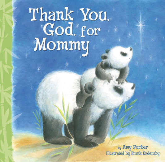 Thank You, God, for Mommy