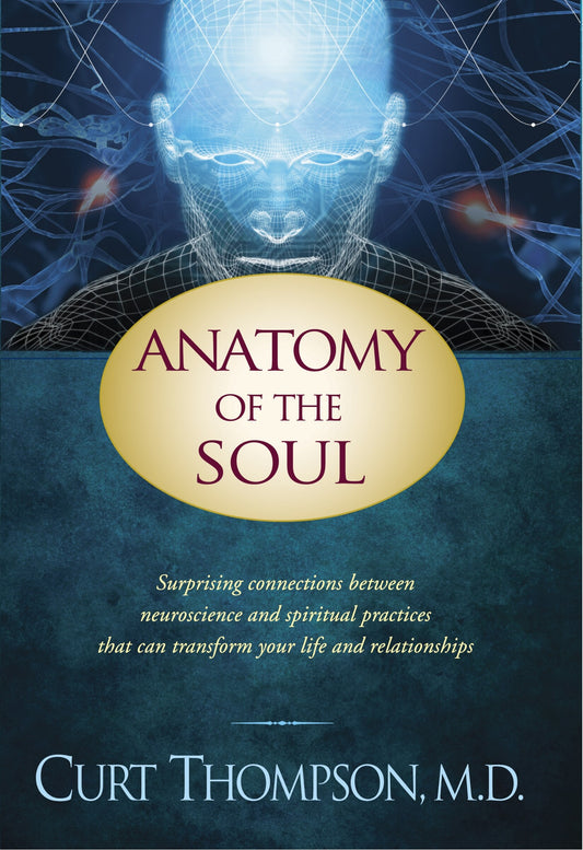 Anatomy of the Soul