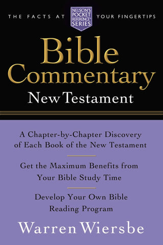 Pocket New Testament Bible Commentary: Nelson's Pocket Reference Series