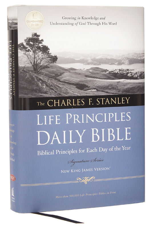 Charles F. Stanley Life Principles Daily Bible-NKJV-Signature