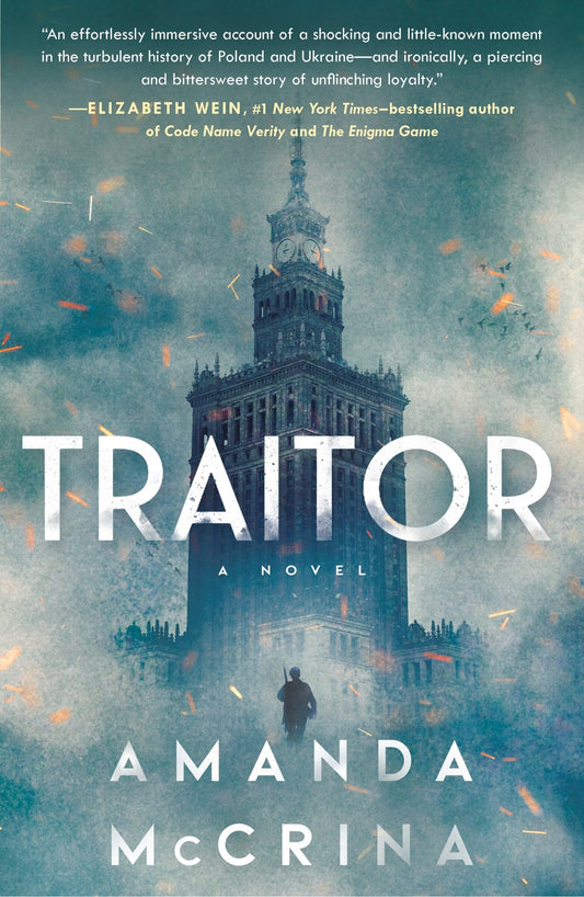 Traitor: A Novel of World War II