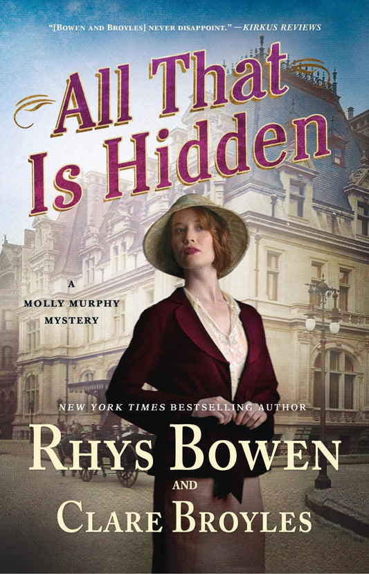 All That Is Hidden: A Molly Murphy Mystery