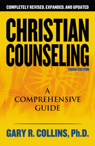 Christian Counseling 3rd Edition: Revised and Updated