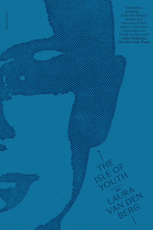 The Isle of Youth: Stories