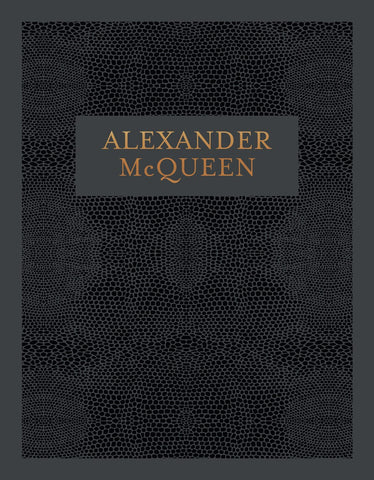 Alexander McQueen: Inside the Creative Mind of a Legendary Fashion Designer