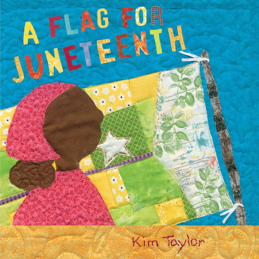 A Flag for Juneteenth - Taylor, Kim (Hardcover)-Children's Books/Ages 4-8 Nonfiction-9780823452248-BookBizCanada