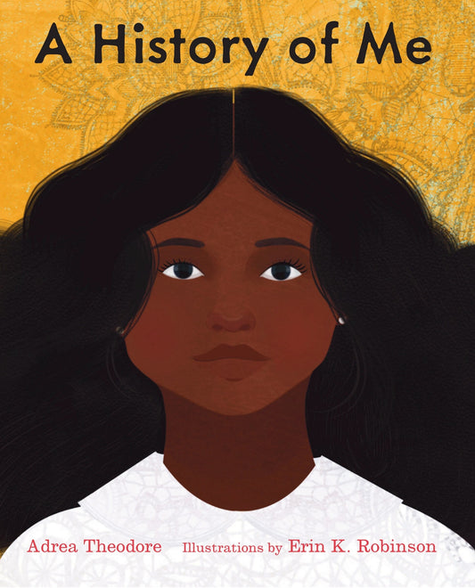 A History of Me - Theodore, Adrea (Hardcover)-Children's Books/Ages 4-8 Nonfiction-9780823442577-BookBizCanada