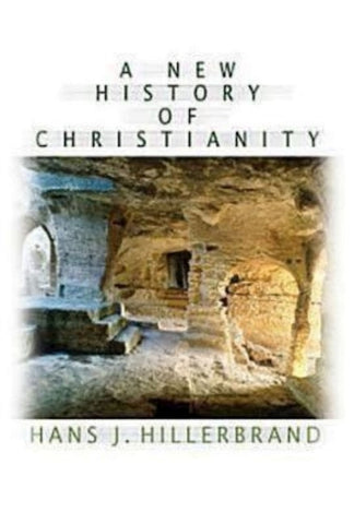 A New History of Christianity - Hillerbrand, Hans J. (Paperback)