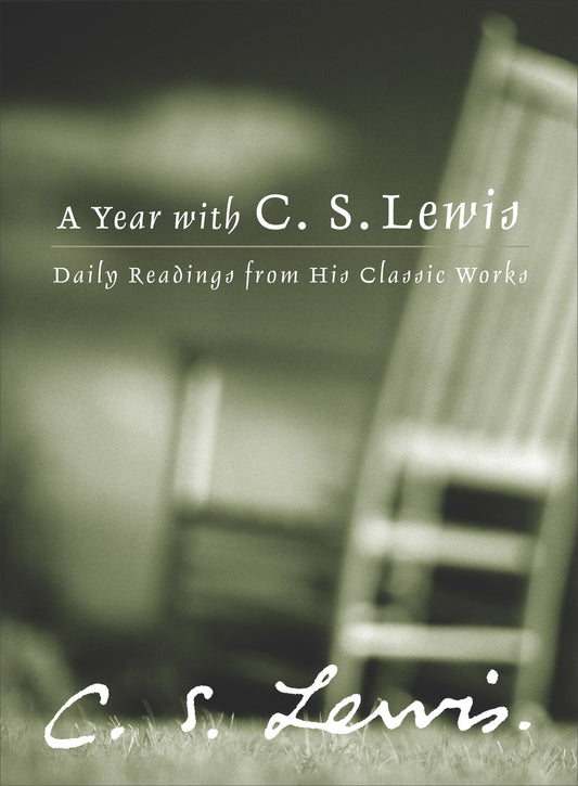 A Year with C.S. Lewis: Daily Readings from His Classic Works - Lewis, C. S. (Hardcover)-Religion - Inspirational/Spirituality-9780060566166-BookBizCanada