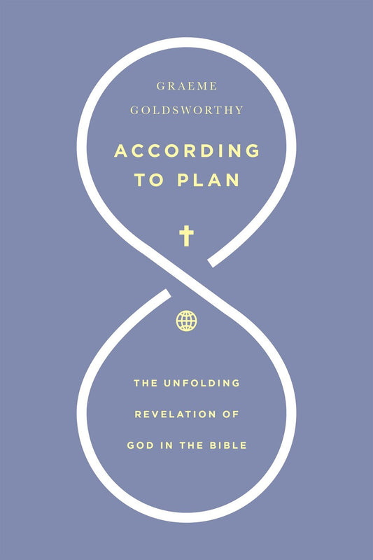 According to Plan - Goldsworthy, Graeme (Paperback)-Religion - Theology - Biblical-9780830826964-BookBizCanada