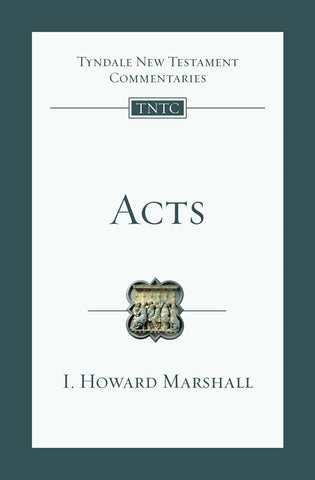 Acts: An Introduction and Commentary Volume 5 - Marshall, I. Howard (Paperback)