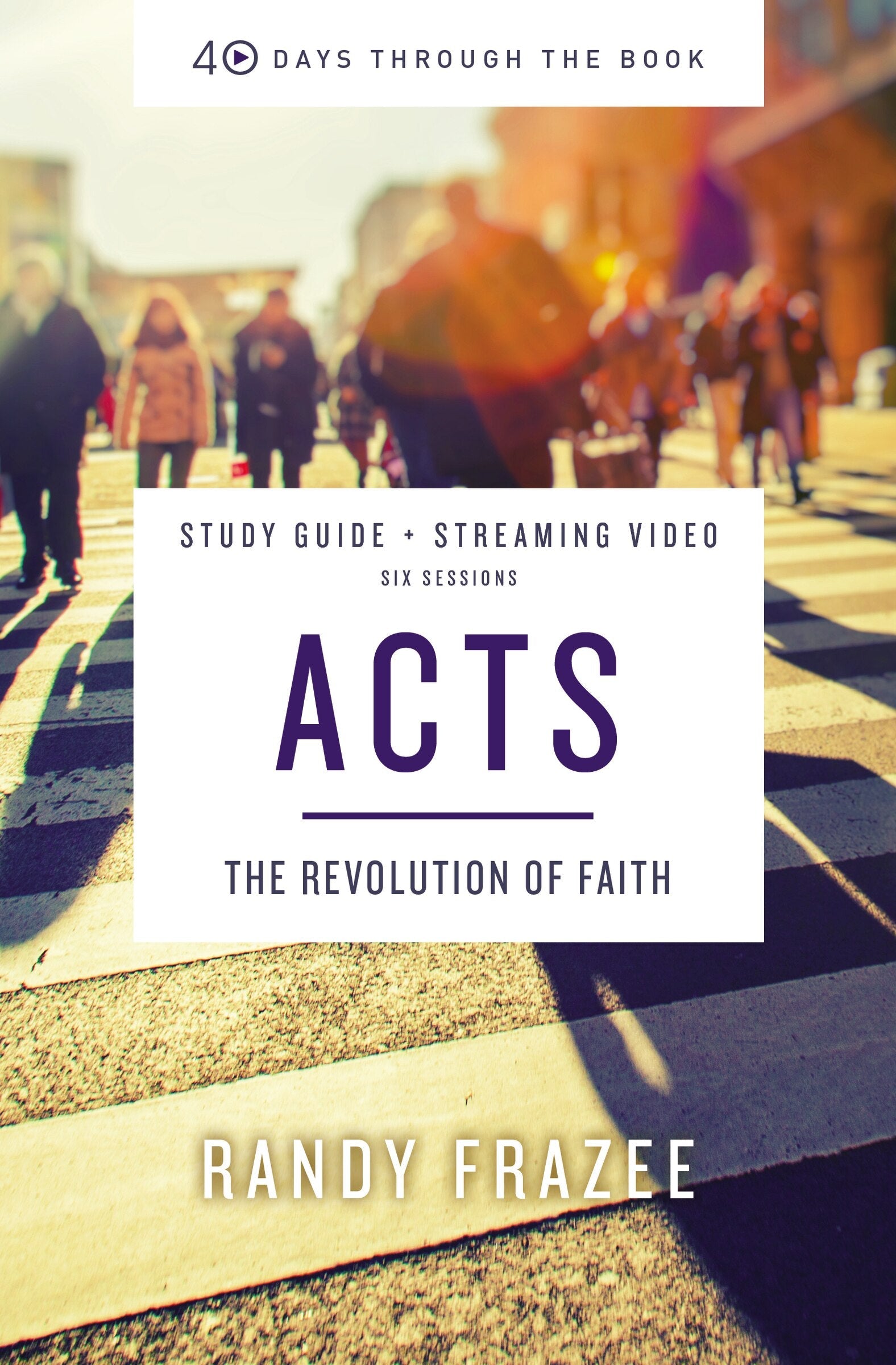 Acts Bible Study Guide Plus Streaming Video: The Revolution of Faith - Frazee, Randy (Paperback)-Religion - Biblical Studies-9780310159766-BookBizCanada