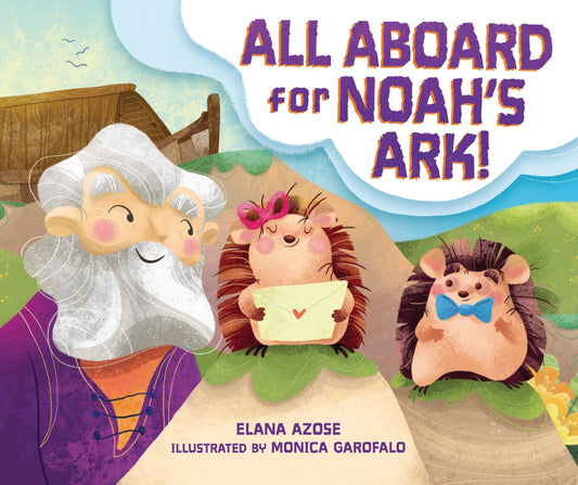 All Aboard for Noah's Ark! - Azose, Elana (Hardcover)-Children's Books/Ages 4-8 Fiction-9781728486826-BookBizCanada