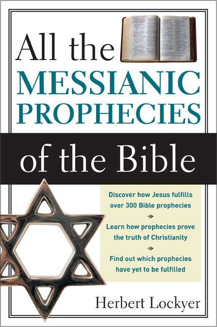 All the Messianic Prophecies of the Bible - Lockyer, Herbert (Paperback)-Religion - Biblical Studies-9780310280910-BookBizCanada