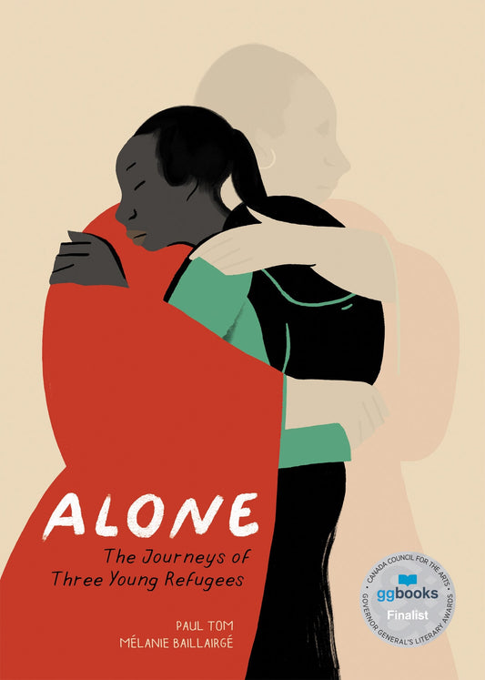 Alone: The Journeys of Three Young Refugees - Tom, Paul (Hardcover)-Children's Books/Ages 9-12 Nonfiction-9781773069272-BookBizCanada