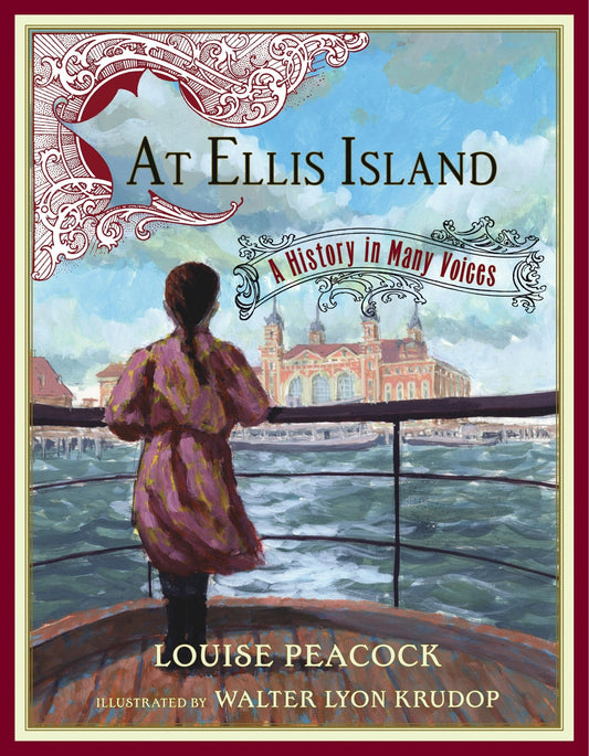 At Ellis Island: A History in Many Voices - Peacock, Louise (Hardcover)-Children's Books/Ages 9-12 Nonfiction-9780689830266-BookBizCanada