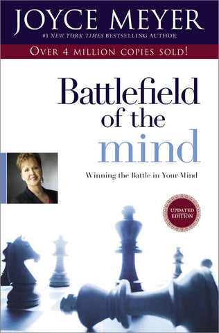 Battlefield of the Mind: Winning the Battle in Your Mind - Meyer, Joyce (Paperback)