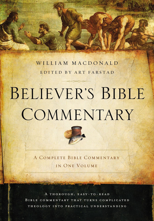 Believer's Bible Commentary - MacDonald, William (Hardcover)-Religion - Commentaries / Reference-9780718076856-BookBizCanada