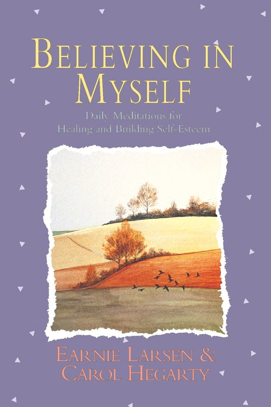 Believing in Myself: Self Esteem Daily Meditations - Larsen, Earnie (Paperback)-Self-Help-9780671766160-BookBizCanada