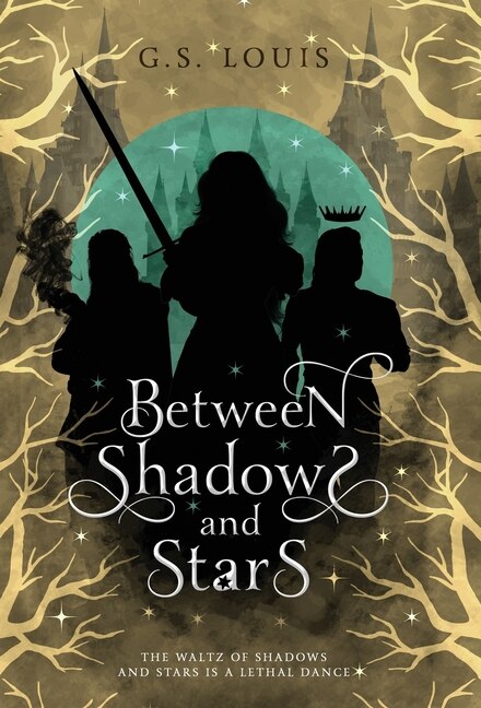 Between Shadows & Stars - Louis, G. S. (Hardcover)-Fiction - General-9781738810420-BookBizCanada