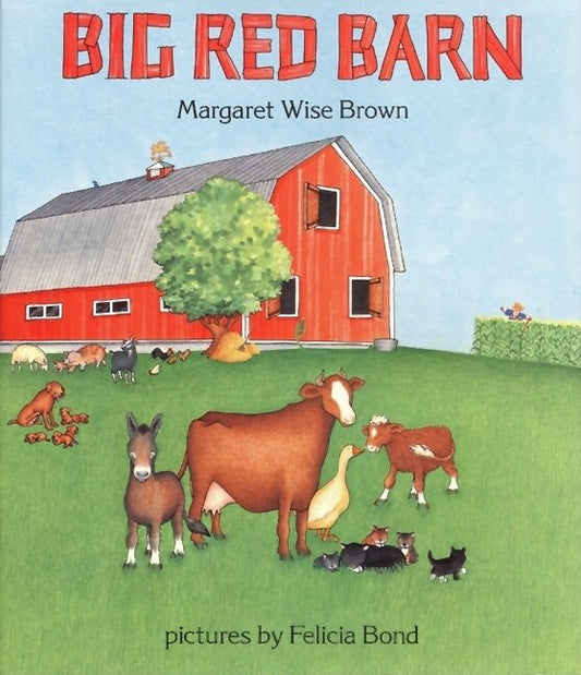 Big Red Barn - Brown, Margaret Wise (Hardcover)-Children's Books/Ages 4-8 Fiction-9780060207489-BookBizCanada