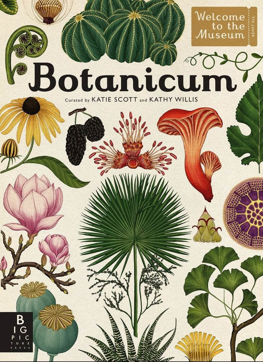 Botanicum: Welcome to the Museum - Willis, Kathy (Hardcover)-Children's Books/Ages 9-12 Nonfiction-9780763689230-BookBizCanada