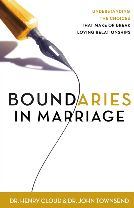 Boundaries in Marriage: Understanding the Choices That Make or Break Loving Relationships - Cloud, Henry (Paperback)-Religion - Marriage & Family-9780310243144-BookBizCanada