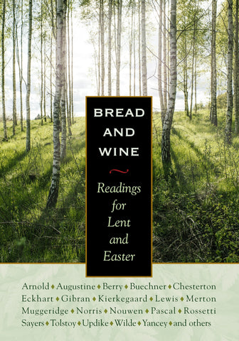 Bread & Wine: Readings for Lent and Easter - Lewis, C. S. (Hardcover)