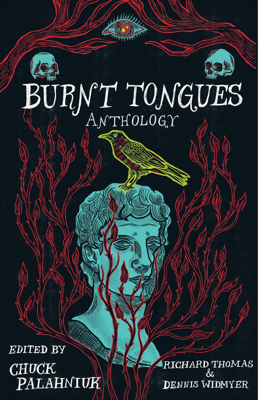 Burnt Tongues Anthology - Palahniuk, Chuck (Paperback)-Fiction - General-9781684425341-BookBizCanada