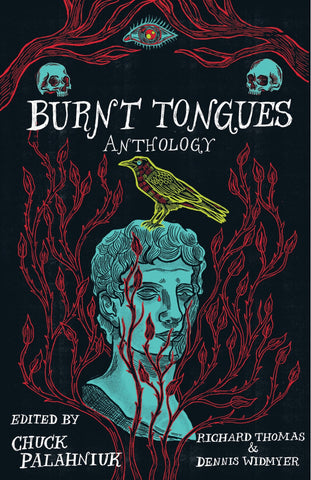 Burnt Tongues Anthology - Palahniuk, Chuck (Paperback)