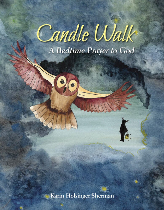 Candle Walk: A Bedtime Prayer to God - Sherman, Karin Holsinger (Hardcover)-Children's Books/Baby-Preschool-9781640651326-BookBizCanada