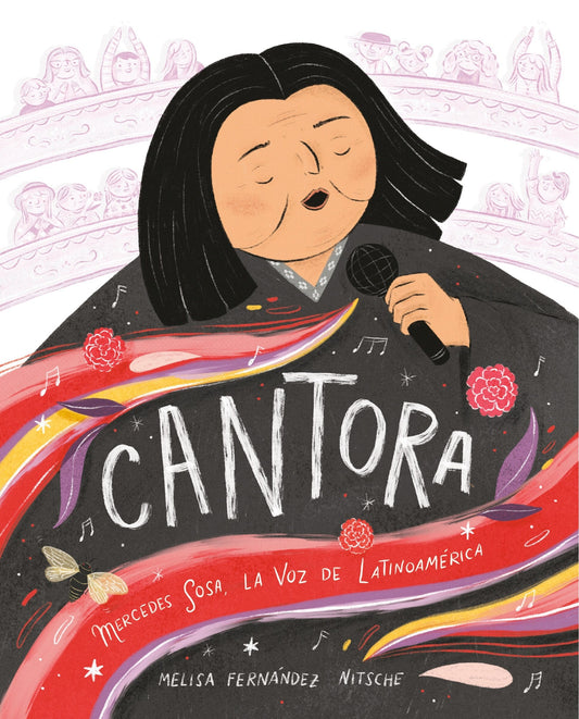 Cantora (Spanish Edition): Mercedes Sosa, La Voz de Latinoamérica - Fernández Nitsche, Melisa (Hardcover)-Children's Books/Ages 4-8 Nonfiction-9780593704998-BookBizCanada