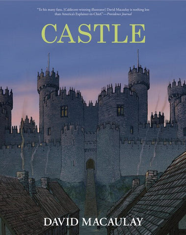 Castle: A Caldecott Honor Award Winner - Macaulay, David (Hardcover)