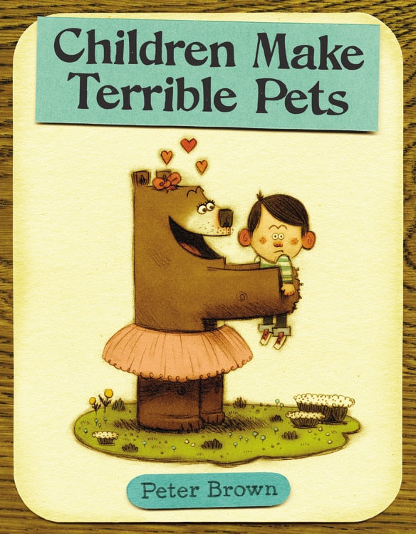 Children Make Terrible Pets - Brown, Peter (Hardcover)-Children's Books/Ages 4-8 Fiction-9780316015486-BookBizCanada