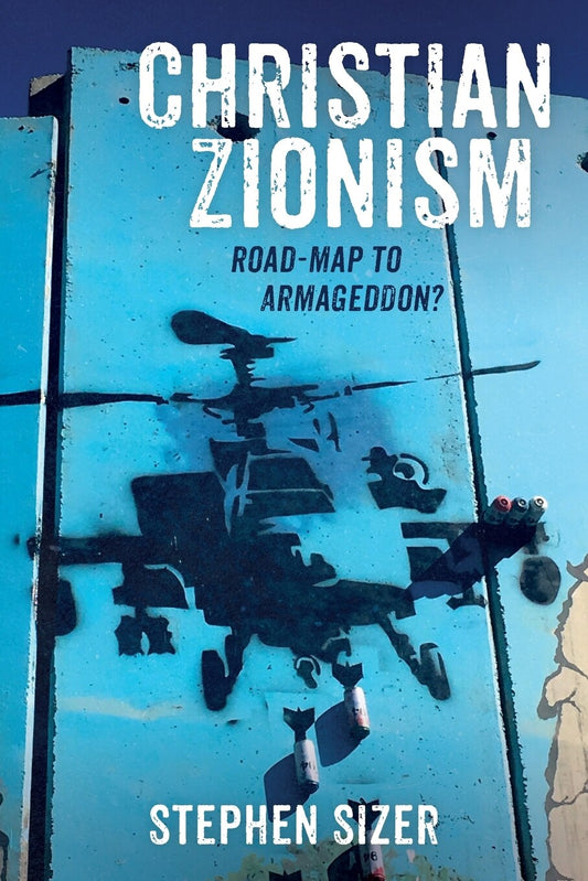 Christian Zionism - Sizer, Stephen (Paperback)-Religion - Theology-9781666731507-BookBizCanada