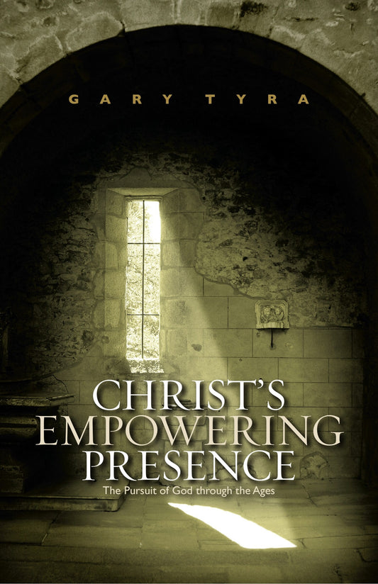 Christ's Empowering Presence: The Pursuit of God through the Ages - Tyra, Gary (Paperback)-Religion - Inspirational/Spirituality-9780830856251-BookBizCanada