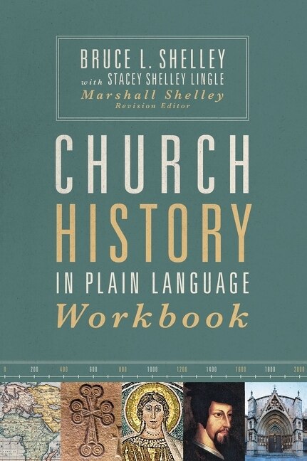 Church History in Plain Language Workbook - Shelley, Bruce (Paperback)-Religion - Church History-9780310138969-BookBizCanada