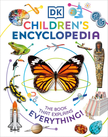 DK Children's Encyclopedia: The Book That Explains Everything! - Dk (Hardcover)