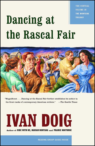 Dancing at the Rascal Fair - Doig, Ivan (Paperback)