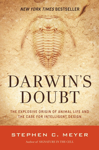 Darwin's Doubt: The Explosive Origin of Animal Life and the Case for Intelligent Design - Meyer, Stephen C. (Paperback)