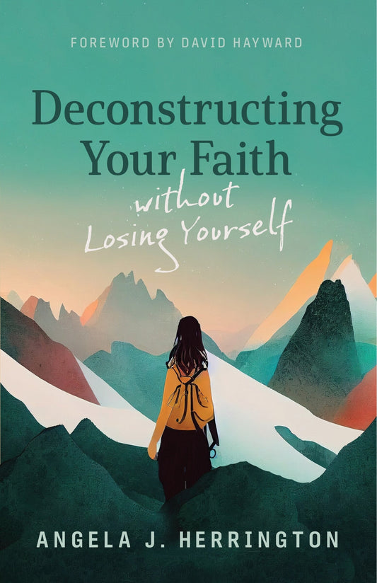 Deconstructing Your Faith Without Losing Yourself - Herrington, Angela J. (Paperback)-Religion - Inspirational/Spirituality-9780802883285-BookBizCanada