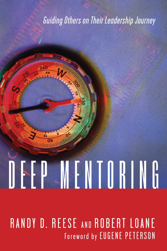 Deep Mentoring: Guiding Others on Their Leadership Journey - Reese, Randy D. (Paperback)-Religion - Christian Life-9780830837892-BookBizCanada