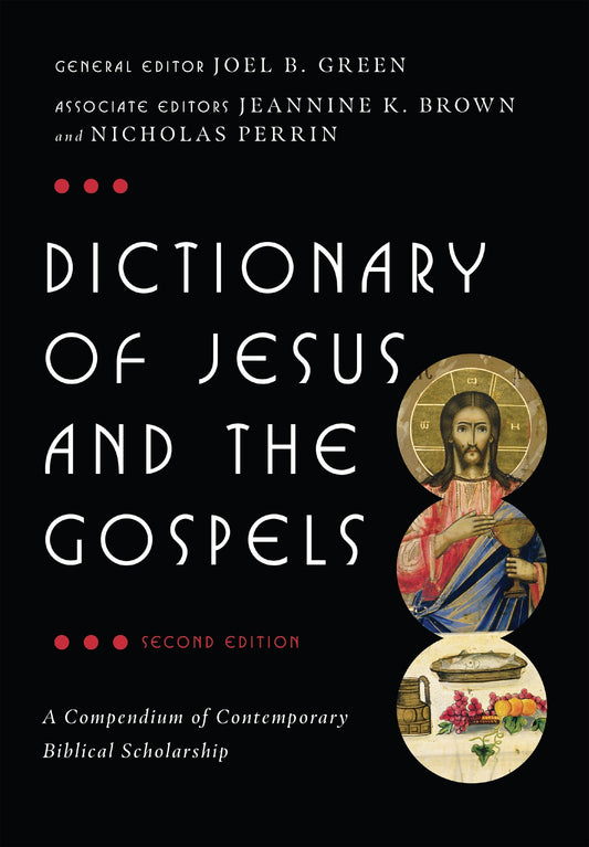 Dictionary of Jesus and the Gospels - Green, Joel B. (Hardcover)-Religion - Commentaries / Reference-9780830824564-BookBizCanada