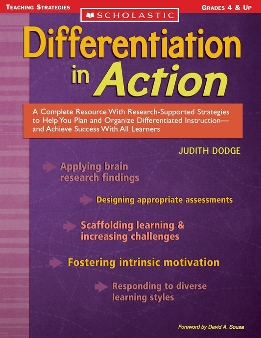 Differentiation in Action: A Complete Resource with Research-Supported Strategies to Help You Plan and Organize Differentiated Instruction and Ac - Dodge, Judith (Paperback)-Young Adult Misc. Nonfiction-9780439650915-BookBizCanada