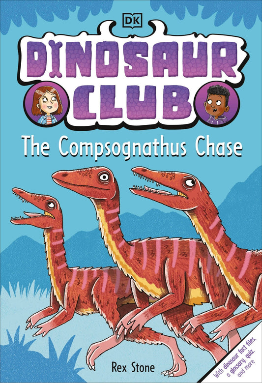 Dinosaur Club: The Compsognathus Chase - Stone, Rex (Hardcover)-Children's Books/Ages 9-12 Nonfiction-9780744059861-BookBizCanada