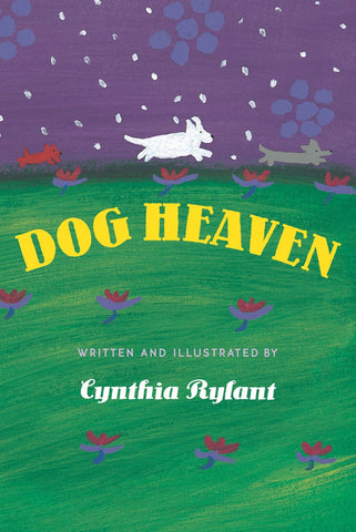 Dog Heaven - Rylant, Cynthia (Hardcover)