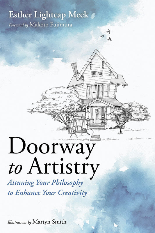 Doorway to Artistry - Meek, Esther Lightcap (Paperback)-Philosophy-9781666769685-BookBizCanada