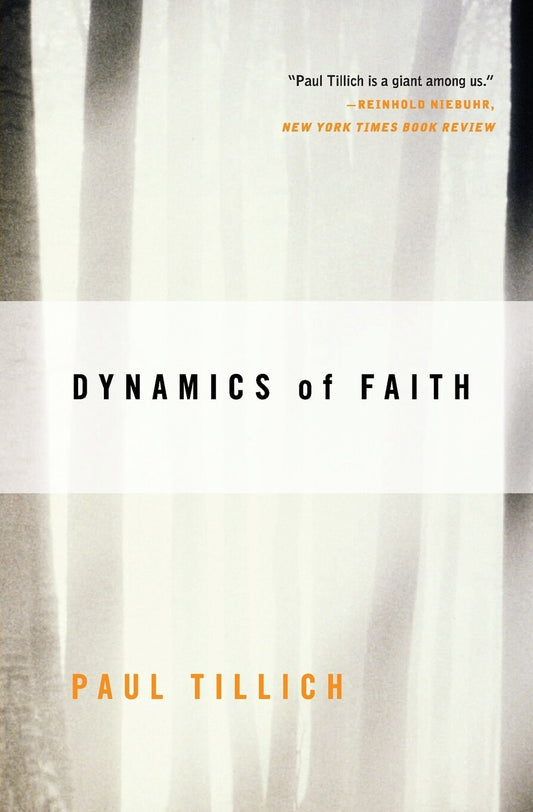 Dynamics of Faith - Tillich, Paul (Paperback)-Religion - Christian Life-9780060937133-BookBizCanada