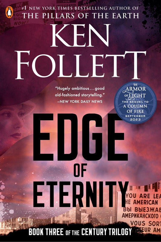 Edge of Eternity: Book Three of the Century Trilogy - Follett, Ken (Paperback)-Fiction - Historical-9780451474018-BookBizCanada